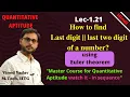 Last digit or last two digit of a number using Euler theorem Number System
