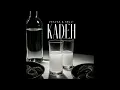 Vesvas & XELL! - KADEH (Audio)