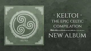 Download Keltoi · New Epic Celtic Battle Music Album [preview] · By Tartalo Music MP3