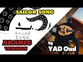 Download Lagu Sailor Song - Gigi Perez (The Arabic Version/Rendition)