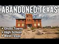 Ghost Towns of West Texas
