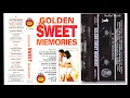 Download Lagu Golden Sweet Memories 1 (HQ)