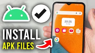 How To Install APK Files On Android - Step By Step