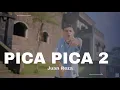 Download Lagu Pica  pica 2 - Juan Reza