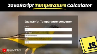 Build a JavaScript Temperature Converter Celsius to Fahrenheit Kelvin Beginner Project