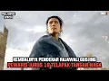 KEMBALINYA PENDEKAR RAJAWALI PEWARIS JURUS 18 TELAPAK TANGAN NAGA - ALUR CERITA FILM