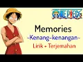 Download Lagu One Piece - Ending #1 | Maki Otsuki - Memories (Lirik + Terjemahan)🎶