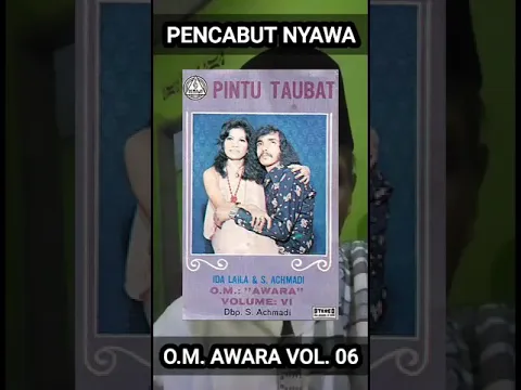 Download MP3 PENCABUT NYAWA (O.M. AWARA VOLUME 06) BY SOHIDIN PURWOKERTO