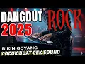 Lagu ROCK DANGDUT PALING ASYIK SUARANYA JERNIH BANGET SERTA BASNYA NENDANG