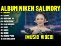 Download Lagu LAMUNAN - NIKEN SALINDRY FULL ALBUM TERBAIK (LIRIK VIDEO) LESTARI - DANGDUT KOPLO TERBAIK 2025