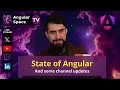 State of Angular