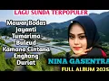 Download Lagu MAWAR BODAS 🎶ENGKANG🎶MIDUA CINTA 🎶NINA GASENTRA FULL ALBUM TERBARU 2025