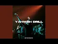 Download Lagu Yahweh Drill