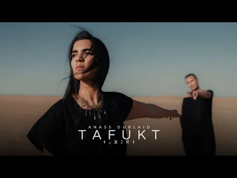 Download MP3 TAFUKT - ⵜⴰⴼⵓⴽⵜ | OUBLAID Anass \u0026 Raw Rhythm ( Official Music Video )