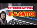 Java Programming 34 - Difference between if and switch
