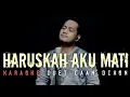Download Lagu Haruskah Aku Mati (Arief) Karaoke Duet Cowok || CaAn Dixon