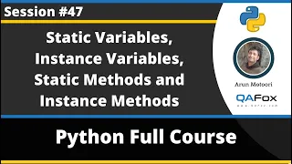 Static Variables Static Methods Instance Variables Instance Methods Python Tutorial - Part 47