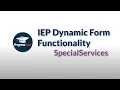 ProgressBook SpecialServices IEP Dynamic Functionality