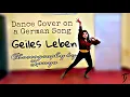 Download Lagu Geiles Leben (German Song) Dance Cover | Choreography by Tanya ( My First German Video)