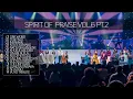 Lagu Spirit Of Praise Vol 6 | Part 2