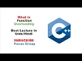 What is Function Overloading C Lecture 2 in