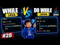 While vs Do-While in Java Key Differences Explained with Examples Chapter-28 Java Tutorial