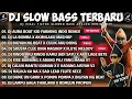 Download Lagu DJ SLOW BASS TERBARU 2025 🎵 DJ AURA FARMING KID ON BOAT TREND X LA BOMBA X BIGYAN MOKO NG BEAT 🔥