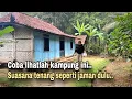 Download Lagu LIHATLAH KAMPUNG TERPENCIL INI..!! SUASANANYA TENANG SEPERTI JALAN DULU.