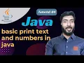 java tutorial 04 basic print text and numbers in java add sum unicoder academy