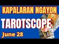 Download Lagu Horoscope for Today - DAILY TAROT June 28, 2025 / Kapalaran Ngayong Araw Tagalog Tarot Reading