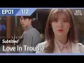 Download Lagu [CC/FULL] Love in Trouble EP01 (1/2) | 수상한파트너