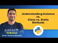 Python Class-47 Python Instance Class Static Methods in Telugu