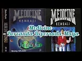 Download Lagu Medicine - Bercanda Dipersada Maya
