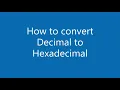 How to convert Decimal to Hexadecimal Base 10 to Base 16 Number system Base conversion