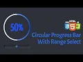 Dynamic Circular Progress Bar With Range Select NoorHUB