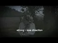 Download Lagu strong - one direction speed up