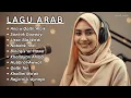 Download Lagu 🎵 Full Album Lagu Arab Santai 2025 | Musik Arab Terbaru yang Enak Didengar Saat Kerja \u0026 Istirahat
