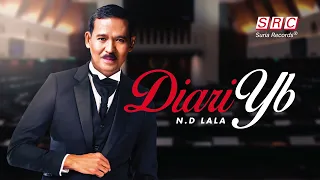 Download N.D LALA - DIARI YB (Official Lyrics Video) MP3