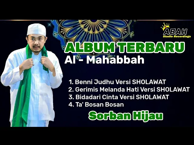 Download MP3 Full album terbaru al - mahabbah | Pondok Pesantren Wali Songo | Mimbaan - Situbondo