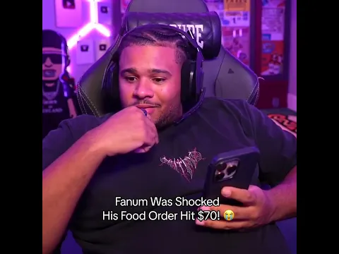 Fanum Was Shocked His Food Order Hit $70! 😭