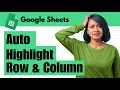 Google Sheets Auto Highlight Active Row and Column Using Apps Script