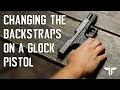 How To Change the Backstraps on a Glock Pistol