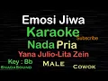 Download Lagu Emosi Jiwa - Yana Julio- Lita Zein|Karaoke nada Pria-Male-laki-laki-cowok@UcokkuYasir