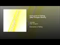 Everyone Is Falling (Max Cooper Remix)