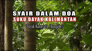 Download Syair dalam Doa || Suku Dayak Kalimantan MP3