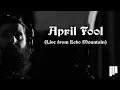 Manchester Orchestra - April Fool Live from Echo Mountain 2021