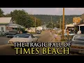 How One Man Erased an Entire City From the Map Times Beach Missouri