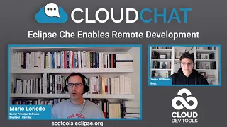 Eclipse Che Enables Remote Development Episode 1 Cloud Chat
