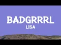 Download Lagu LISA - BADGRRRL (Lyrics)