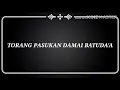 Download Lagu Lagu Pasukan Damai BatuDa'A Lirik
